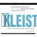 [German] - Ein Gespräch über Kleist - Käthchen von Heilbronn - Klassiker der Literaturgeschichte 8 ( Audiobook