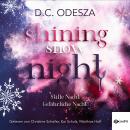 Shining Snow Night (ungekürzt) Audiobook