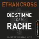 [German] - Die Stimme der Rache - Die Ackermann & Shirazi-Reihe, Teil 2 (Ungekürzt) Audiobook