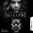 Blood Destiny - Bloodfire - Mackenzie-Smith-Serie 1 (Ungekürzt) Audiobook