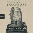 [German] - Zwietracht - Mörderische Freundschaft (ungekürzt) Audiobook