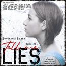 Tell me lies (ungekürzt) Audiobook