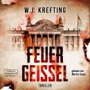 [German] - Feuergeißel (ungekürzt) Audiobook