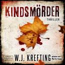 [German] - Kindsmörder (ungekürzt) Audiobook