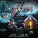 [German] - Z Diaries, 2: Staffel, Teil 4 (ungekürzt) Audiobook