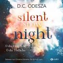 Silent Snow Night (ungekürzt) Audiobook