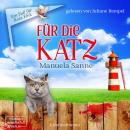 [German] - Für die Katz - Ein Fall für Rosa Fink, Band 1 (ungekürzt) Audiobook