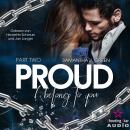 Proud: I belong to you - Belong, Band 2 (ungekürzt) Audiobook
