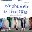 Riaz - Wir sind mehr als Liebe, Band 2 (ungekürzt) Audiobook