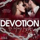 Devotion: We belong together - Belong, Band 3 (ungekürzt) Audiobook