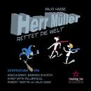 [German] - Herr Müller rettet die Welt Audiobook
