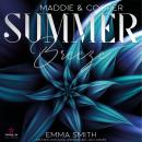 Summer Breeze - Maddie & Cooper, Band 4 (ungekürzt) Audiobook