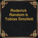 Roderick Random (Unabridged) Audiobook