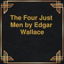 The Four Just Men (Unabridged) Audiobook