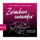 [German] - Zwischeneinander (ungekürzt) Audiobook
