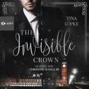 The Invisible Crown (ungekürzt) Audiobook