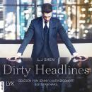 Dirty Headlines (Ungekürzt) Audiobook