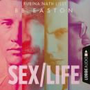 Sex/Life (Ungekürzt) Audiobook