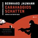 Caravaggios Schatten - Kunstdetektei von Schleewitz ermittelt, Band 2 (ungekürzt) Audiobook