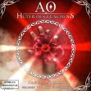 Hüter des Glaubens - AO, Band 3 (ungekürzt) Audiobook