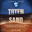 Totensand (ungekürzt) Audiobook