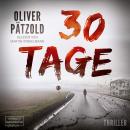 30 Tage (ungekürzt) Audiobook