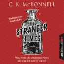 [German] - The Stranger Times - The Stranger Times, Teil 1 (Gekürzt) Audiobook