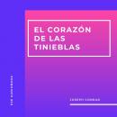 [Spanish] - El Corazón de las Tinieblas (Completo)