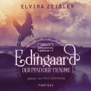 Der Pfad der Träume - Edingaard, Band 1 (ungekürzt) Audiobook