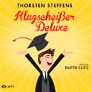 Klugscheißer Deluxe (ungekürzt) Audiobook