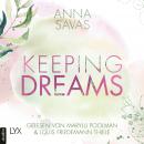 [German] - Keeping Dreams - Keeping-Reihe, Teil 2 (Ungekürzt) Audiobook