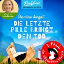 [German] - Die letzte Pille bringt den Tod - Allgäu-Miss Marple, Band 1 (ungekürzt) Audiobook