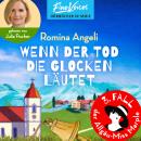 [German] - Wenn der Tod die Glocken läutet - Allgäu-Miss Marple, Band 3 (ungekürzt) Audiobook