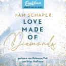 [German] - Love Made of Diamonds - Made of, Band 2 (ungekürzt) Audiobook