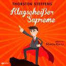Klugscheißer Supreme (ungekürzt) Audiobook
