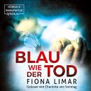 [German] - Blau wie der Tod - Brandenburg-Krimis, Band 5 (ungekürzt) Audiobook