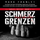 [German] - Schmerzgrenzen - Samuel Bishop, Band 1 (ungekürzt) Audiobook
