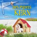 [German] - Des Pudels Kern - Ein Fall für Rosa Fink, Band 3 (ungekürzt) Audiobook