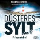 [German] - Düsteres Sylt - Hannah Lambert ermittelt, Band 8 (ungekürzt) Audiobook