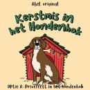 [Dutch; Flemish] - Kerstmis in het hondenhok, Season 1, Episode 2: Privéfeest in het hondenhok Audiobook
