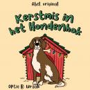 [Dutch; Flemish] - Kerstmis in het hondenhok, Season 1, Episode 3: Wraak Audiobook