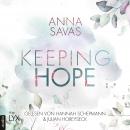 [German] - Keeping Hope - Keeping-Reihe, Teil 3 (Ungekürzt) Audiobook