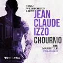 [German] - Chourmo - Marseille-Trilogie, Band 2 (Ungekürzt) Audiobook