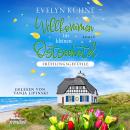 [German] - Willkommen im kleinen Ostseehotel: Frühlingsgefühle - Willkommen im kleinen Ostseehotel, Band 2 (ungekürzt) Audiobook