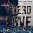 [German] - Nerd Love: Lee - Boston Billionaires, Band 2 (ungekürzt) Audiobook
