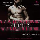 [German] - Valentine Kisses: Verliebt in einen Koch - Be my Valentine, Band 3 (ungekürzt) Audiobook