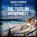 [German] - Nordseemord - Die Tote im Möwennest - Steinbeisser und Fendt - Ein Fall für Steinbeisser  Audiobook