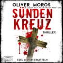 [German] - Sündenkreuz - Kripo Berlin: Edel & Stein ermitteln, Band 3 (ungekürzt) Audiobook