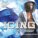[German] - Icing - Blue-Rebels-Eishockey, Band 2 (ungekürzt) Audiobook