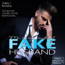 [German] - Me & my wonderful Fake Husband (ungekürzt) Audiobook
